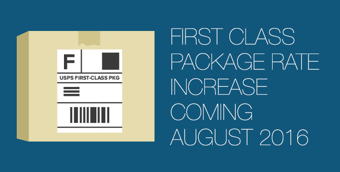 First Class Package Rate Increase August 2016