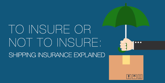 shipping insurance to insure or not to insure