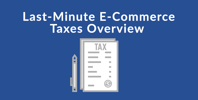 e-commerce taxes overview