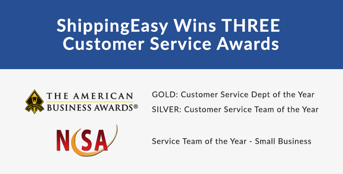 Customer Service Awards ShippingEasy