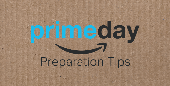 Amazon Prime Day preparation tips