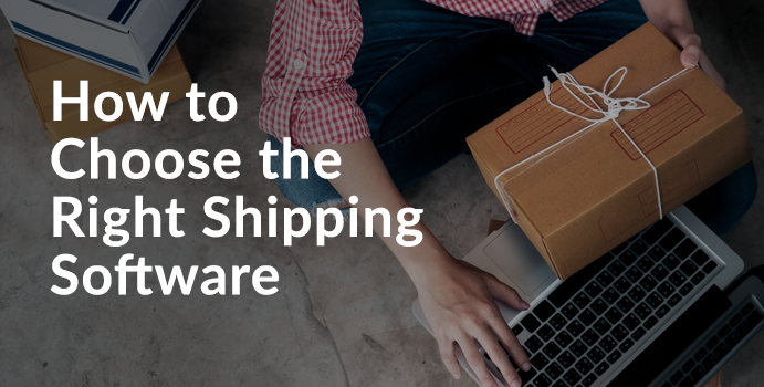 how to choose shipping software